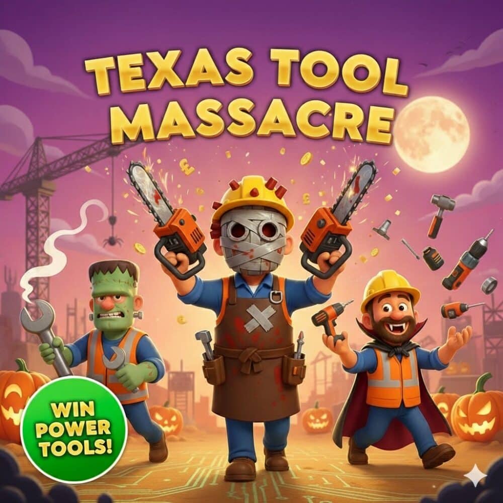 Texas Tool Massacre £12K In Prizes + Chainsaw Of Choice End Prize (Auto-Draw)