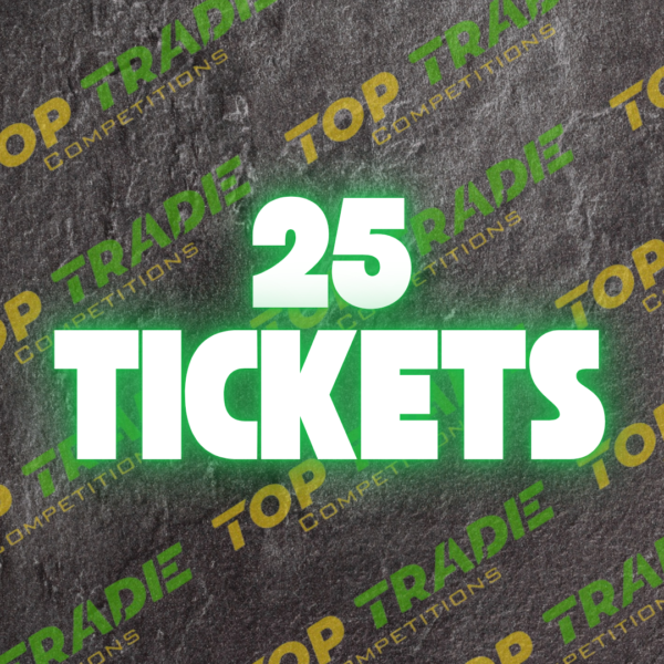 25 Tickets