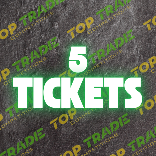 5 Tickets