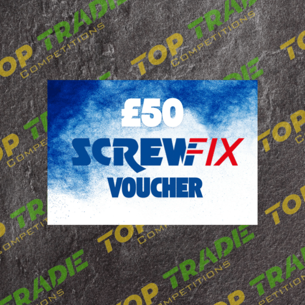 £50 SCREWFIX Voucher